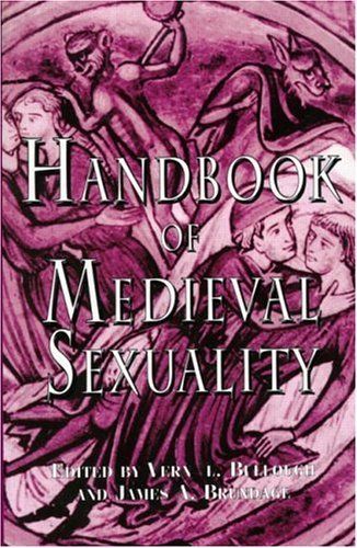 Handbook of Medieval Sexuality