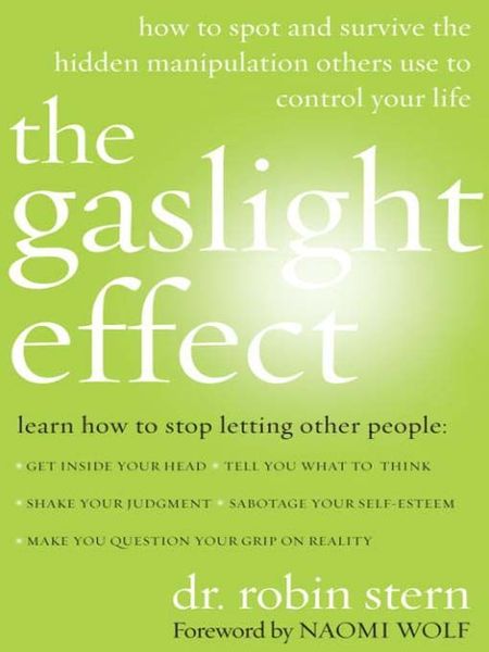 The Gaslight Effect