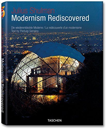 Julius Shulman: Modernism Rediscovered