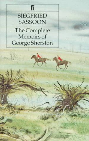 The Complete Memoirs of George Sherston (Faber Paper-Covered Editions)