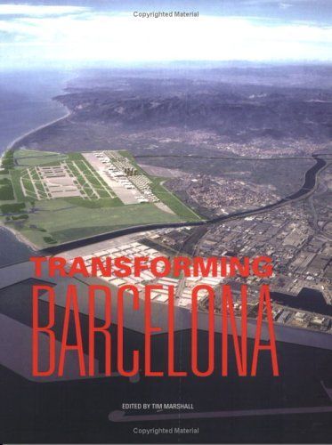 Transforming Barcelona