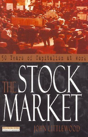 The Stock Market - 50 Years of Capitalism at Work