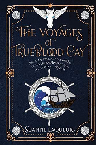 The Voyages of Trueblood Cay