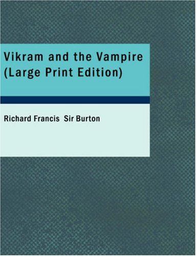 Vikram and the Vampire (Large Print Edition)