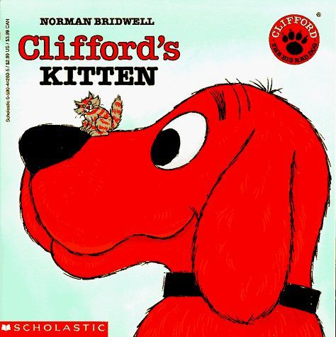 Clifford's Kitten (Clifford the Big Red Dog)