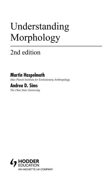 Understanding morphology