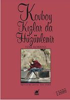 Kovboy Kizlar da Hüzünlenir