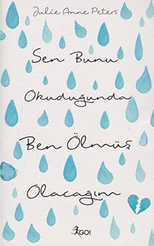 Sen Bunu Okudugunda Ben Olmus Olacagim