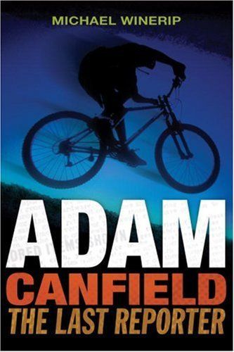 Adam Canfield, the last reporter