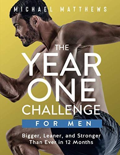 The Year One Challenge for Men