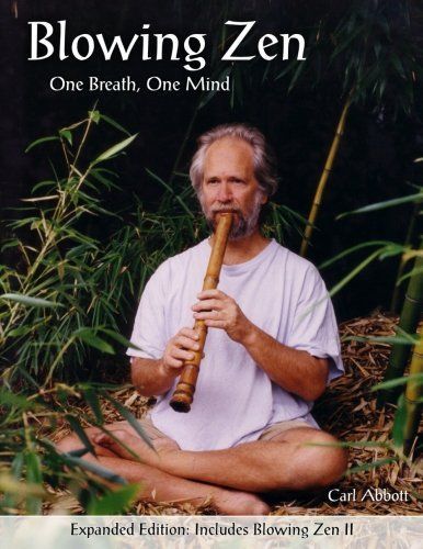 Blowing Zen : Expanded Edition