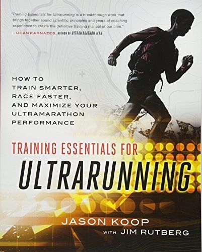 Training Essentials for Ultrarunning