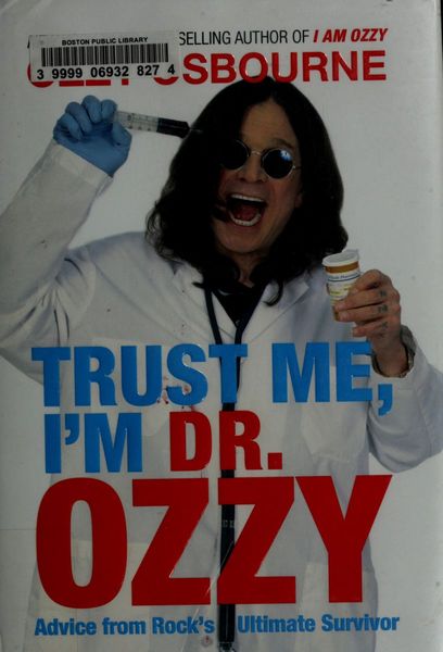 Trust me, I'm Dr Ozzy