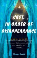 Cast, in Order of Disappearance (Charles Paris Mysteries)