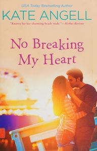 No breaking my heart