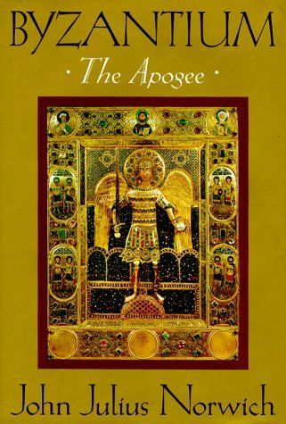 Byzantium (II): The Apogee (Byzantium)