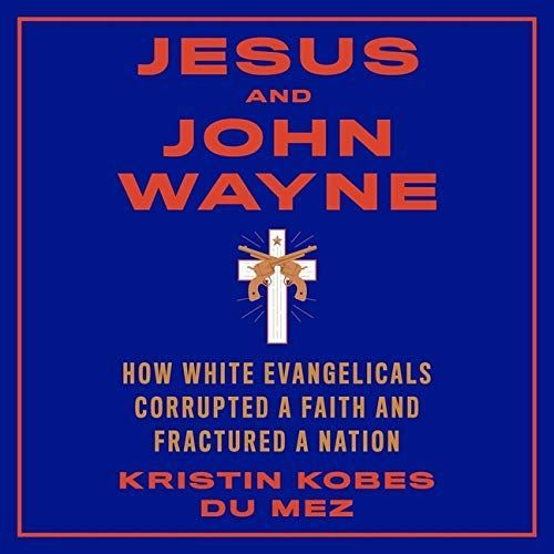 Jesus and John Wayne Lib/E