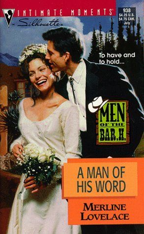A Man of His Word (Men of the Bar H)