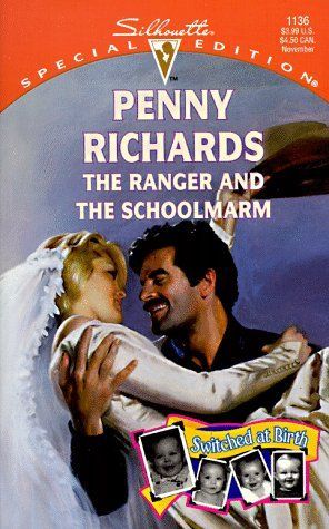 Ranger And The Schoolmarm (Switched At Birth)