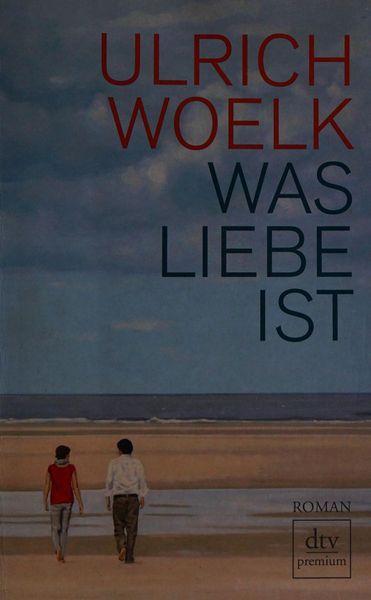 Was Liebe ist