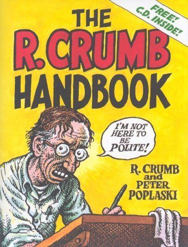 The R. Crumb Handbook