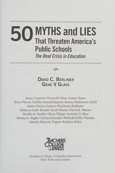 50 myths & lies that threaten America's public schools