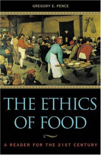 The Ethics of Food