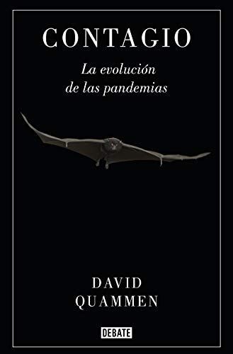 Contagio: La evolución de las pandemias / Spillover: Animal Infections and the Next Human Pandemic