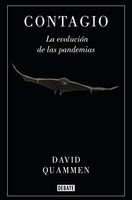 Contagio: La evolución de las pandemias / Spillover: Animal Infections and the Next Human Pandemic