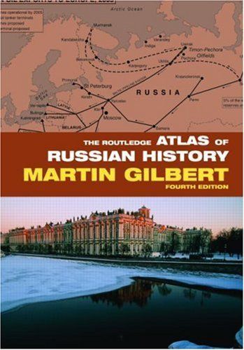 The Routledge Atlas of Russian History