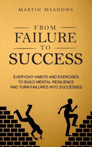 From Failure to Success