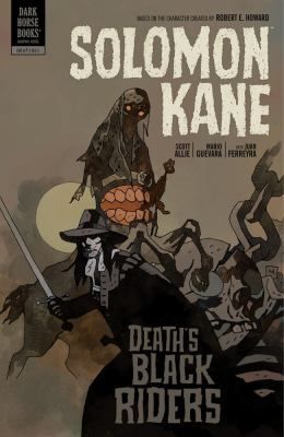 Solomon Kane Volume 2: Death’s Black Riders