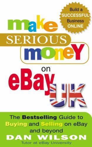 Make Serious Money on EBay UK