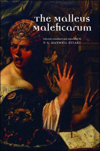 The Malleus Maleficarum