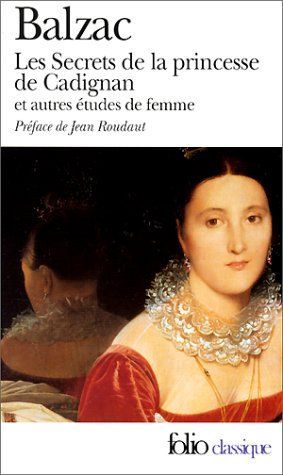 Les Secrets de la princesse de Cadignan et Autres études de femme