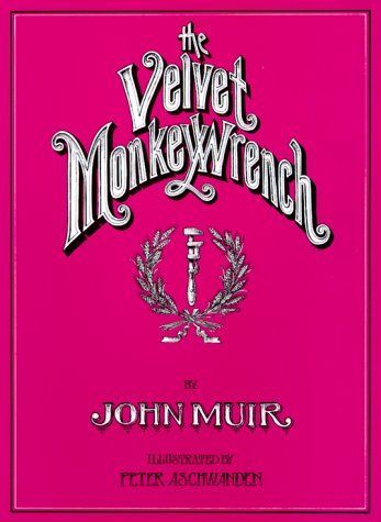 The Velvet Monkey Wrench