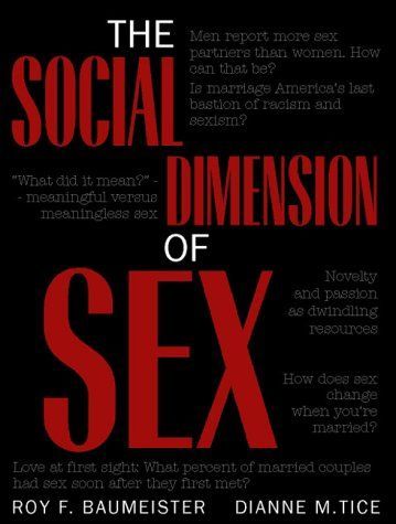 Social Dimension of Sex, The