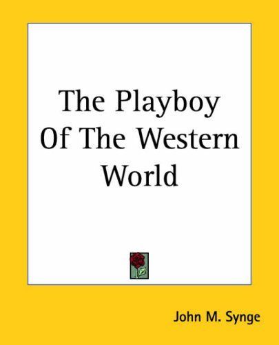 The Playboy Of The Western World