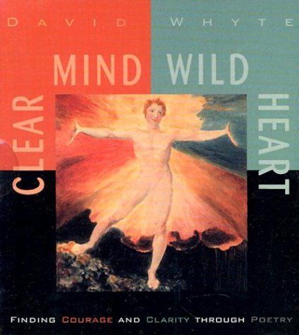 Clear Mind, Wild Heart