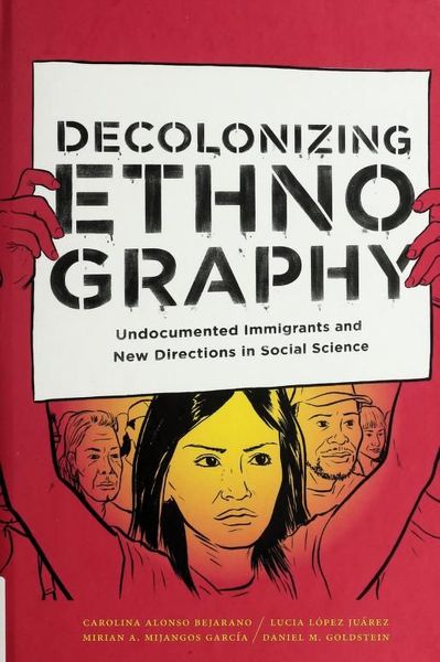 Decolonizing ethnography