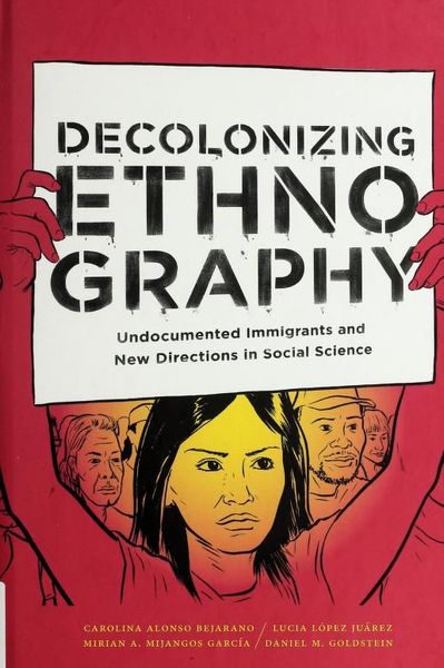 Decolonizing ethnography