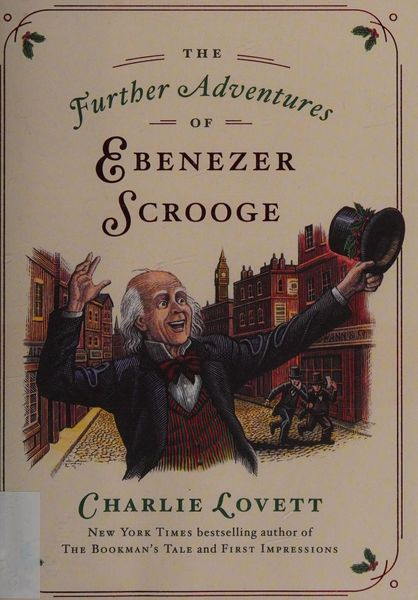 The further adventures of Ebenezer Scrooge