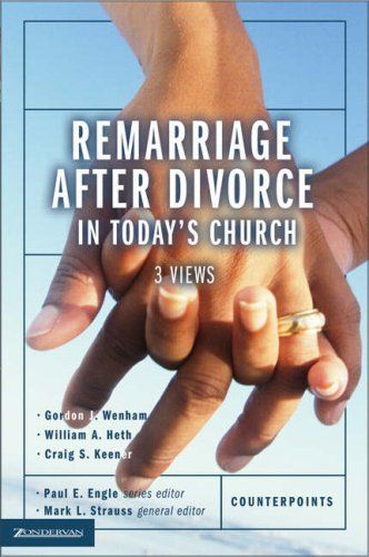 Remarriage After Divorce in Today's Church