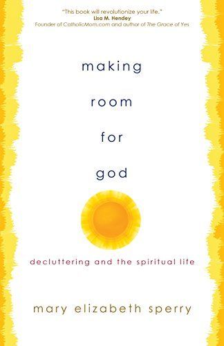 Making Room for God