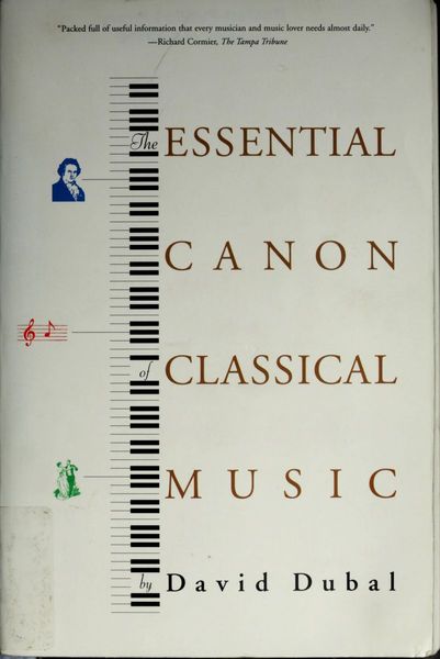 The Essential Canon of Classical Music