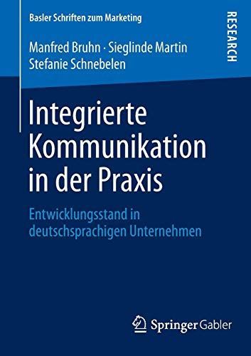 Integrierte Kommunikation in der Praxis