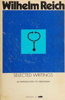 Selected Writings of Wilhelm Reich
