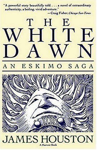 White Dawn: An Eskimo Sage