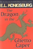 The Dragon In The Ghetto Caper