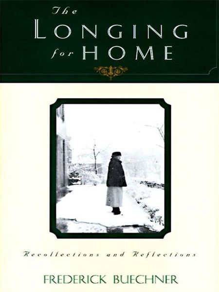The Longing for Home